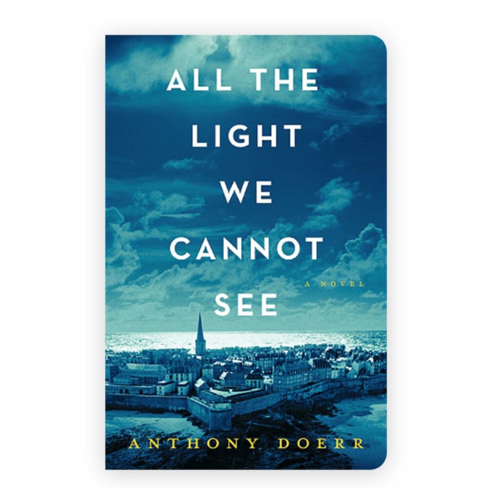 All the Light We Cannot See Novel by Anthony Doerr